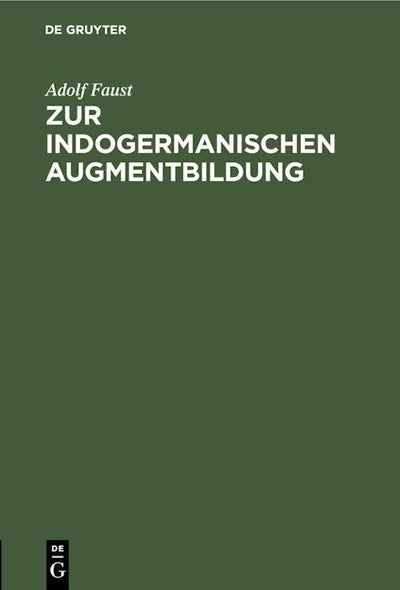 Zur indogermanischen Augmentbildung