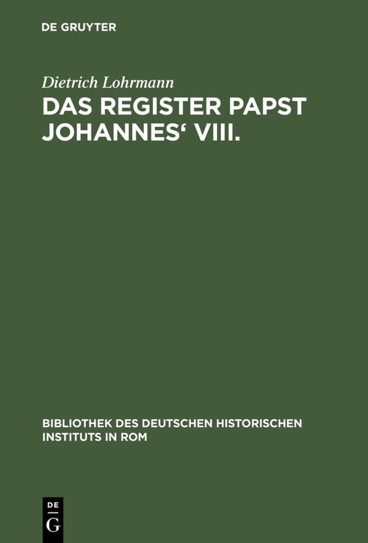 Cover image for Das Register Papst Johannes' VIII ISBN 9783111279015