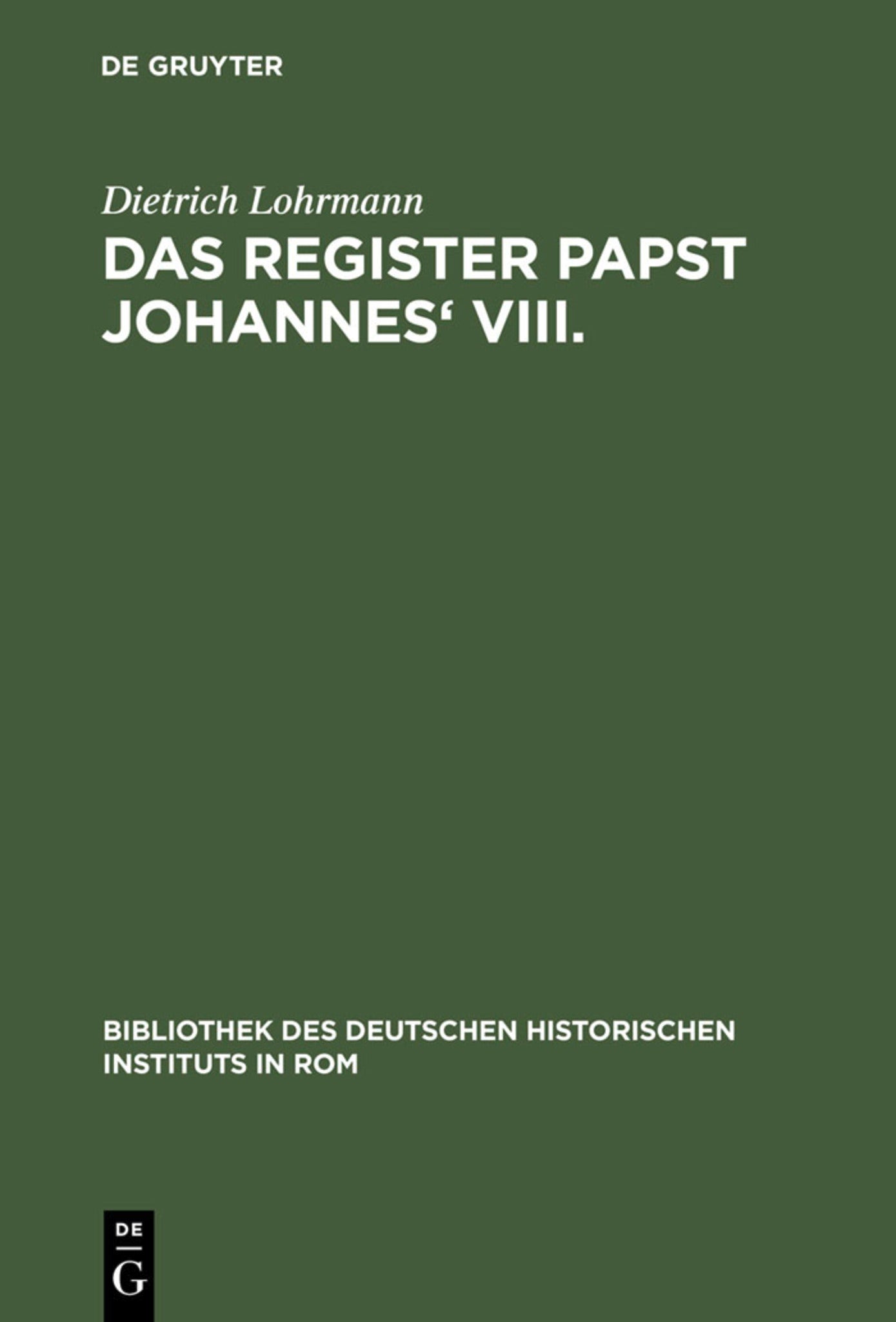 Cover image for Das Register Papst Johannes' VIII ISBN 9783111279015