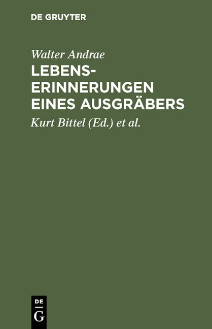 Lebenserinnerungen eines Ausgräbers