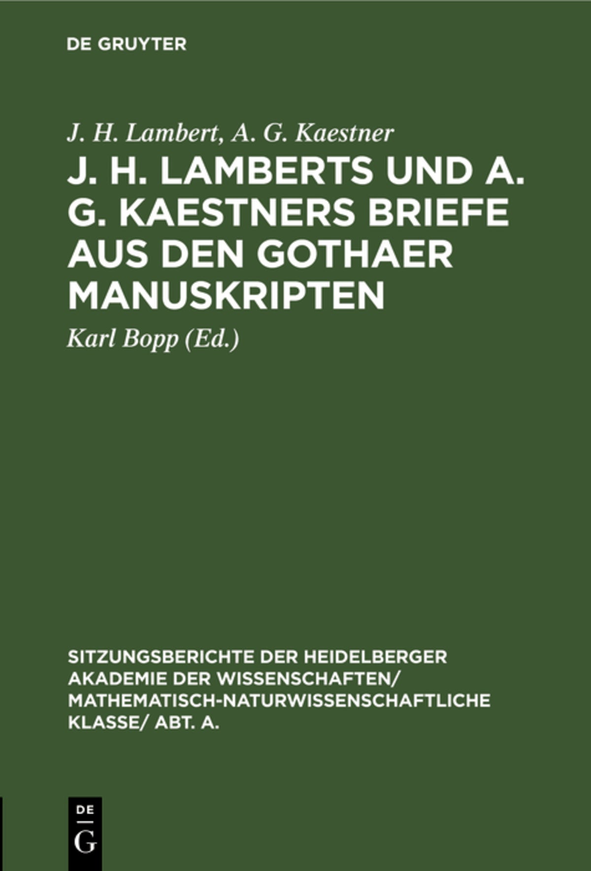 Cover image for J. H. Lamberts und A. G. Kaestners Briefe aus den Gothaer Manuskripten ISBN 9783111282121