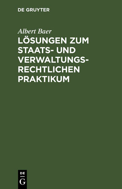 Lösungen zum staats- und verwaltungsrechtlichen Praktikum