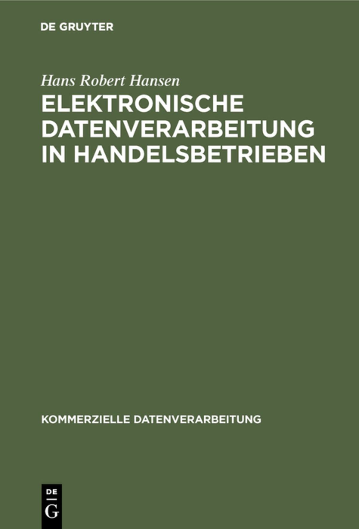 Cover image for Elektronische Datenverarbeitung in Handelsbetrieben ISBN 9783111283272