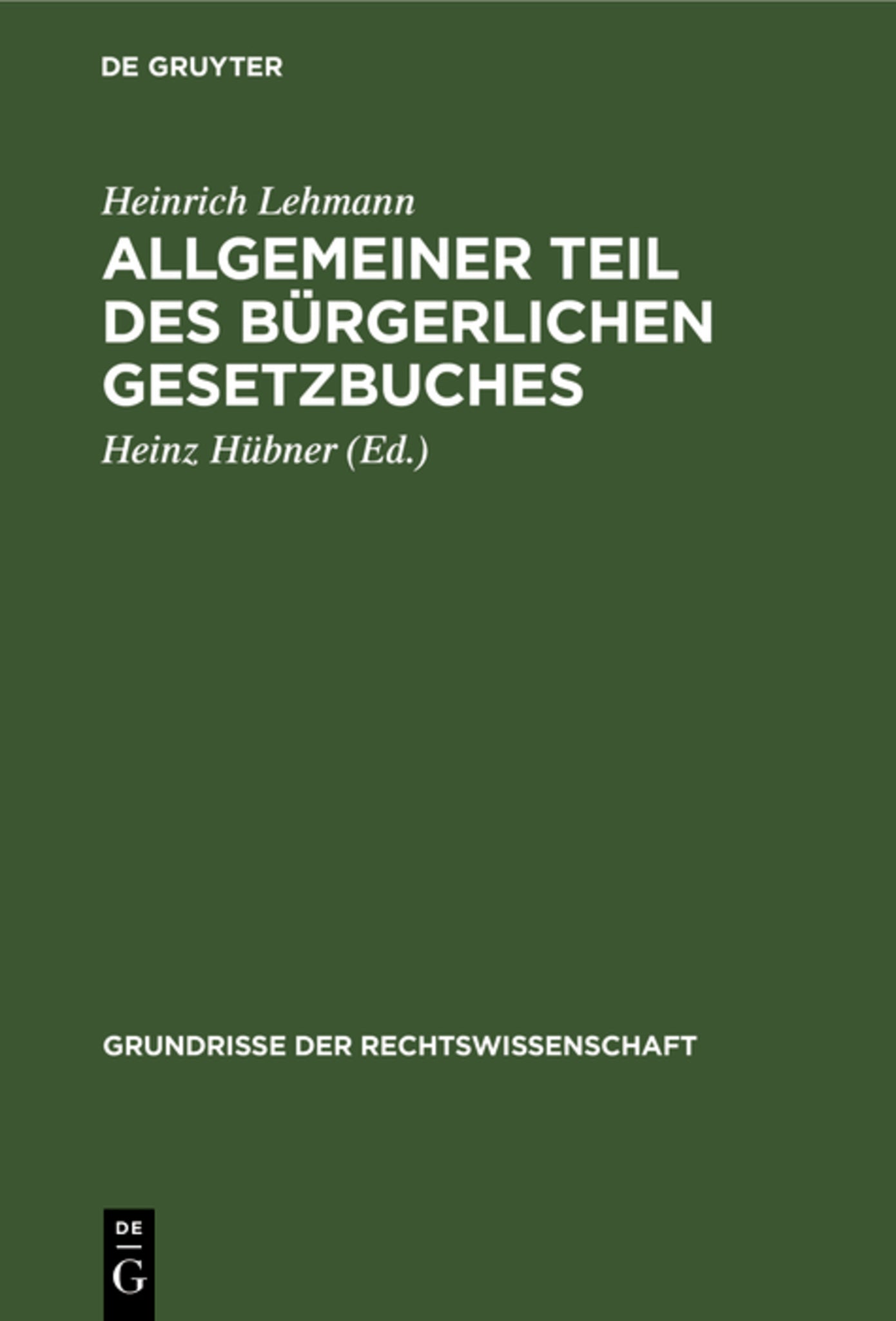 Cover image for Allgemeiner Teil des Bürgerlichen Gesetzbuches ISBN 9783111284569