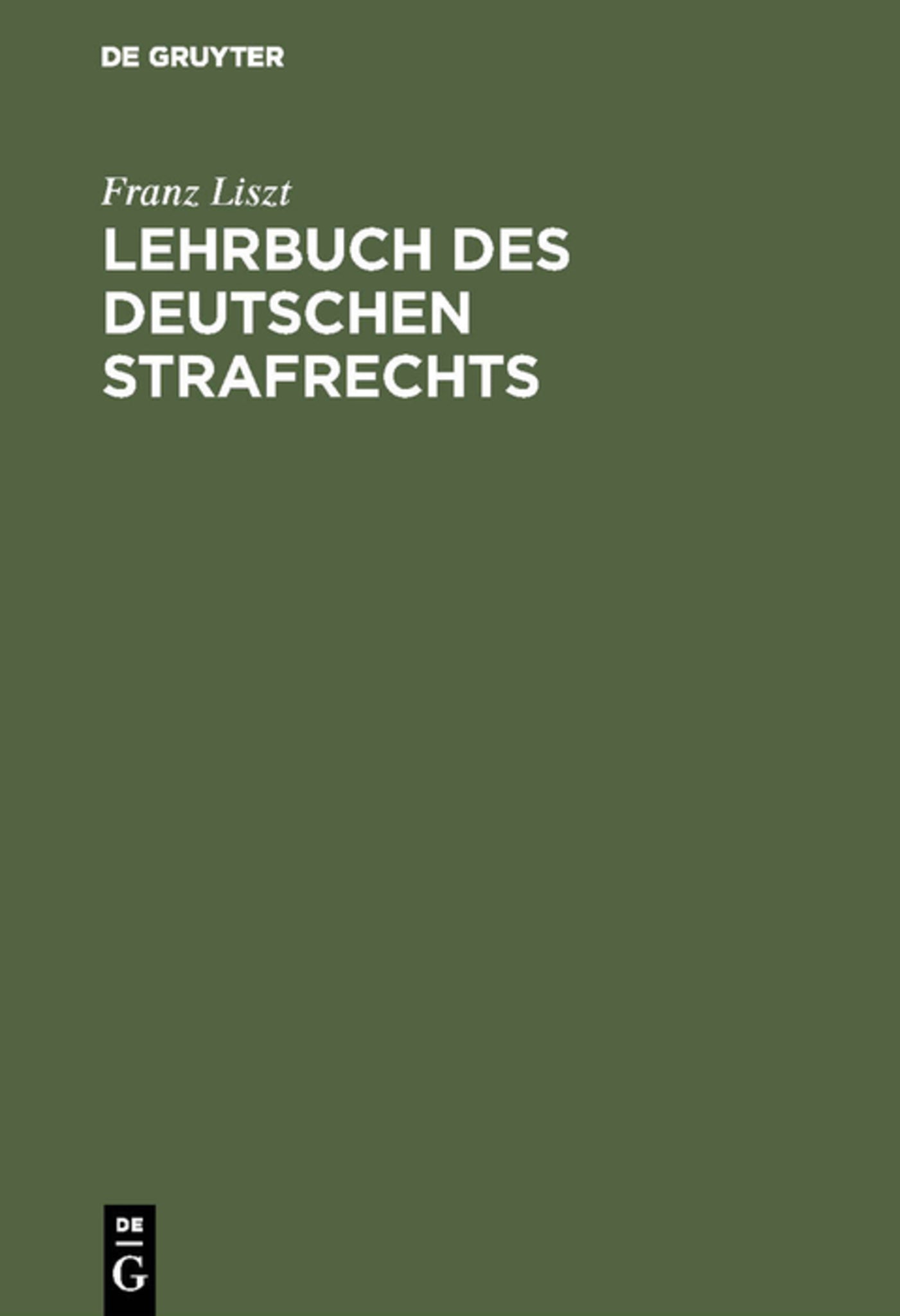 Cover image for Lehrbuch des deutschen Strafrechts ISBN 9783111285917