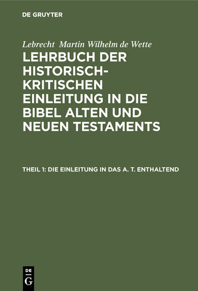 Die Einleitung in das A. T. enthaltend