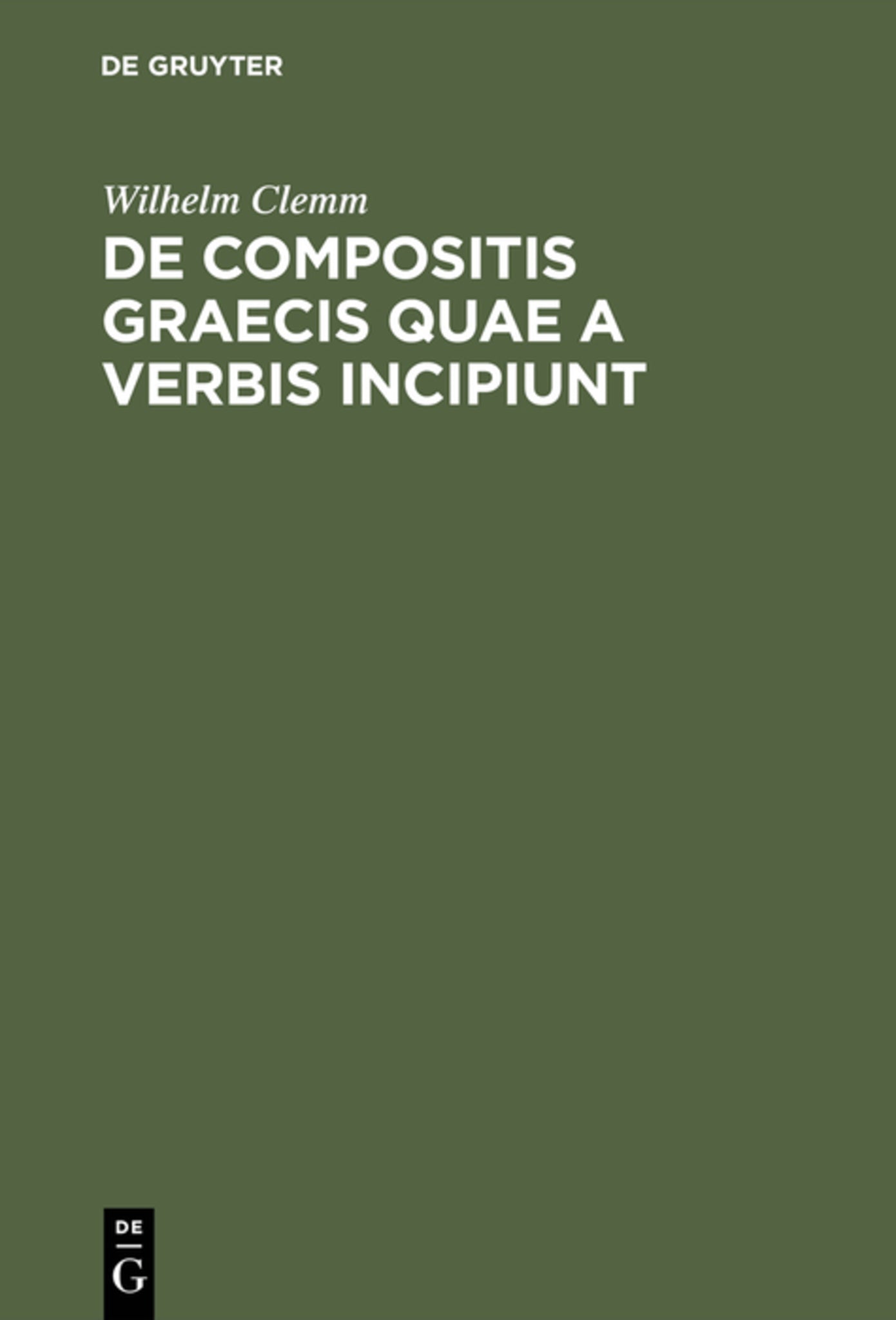 Cover image for De compositis Graecis quae a verbis incipiunt ISBN 9783111287706