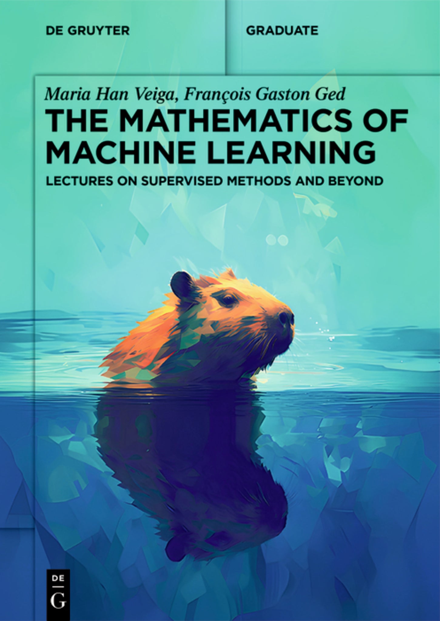 Cover image for The Mathematics of Machine Learning ISBN 9783111288475