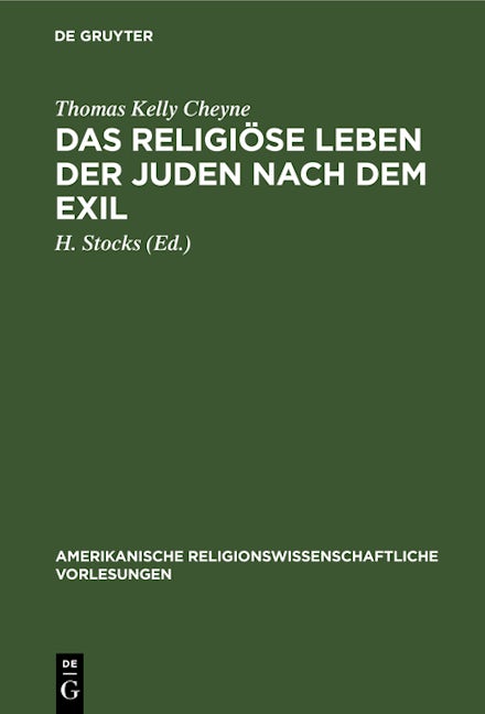 Das religiöse Leben der Juden nach dem Exil