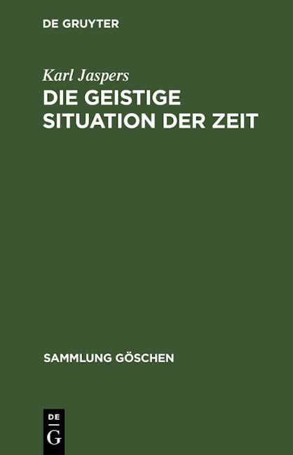 Die geistige Situation der Zeit