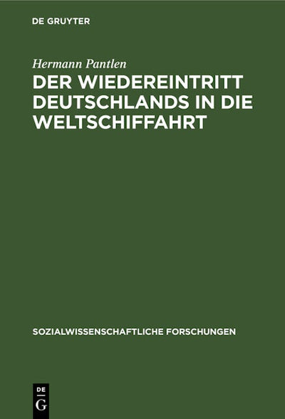 Der Wiedereintritt Deutschlands in die Weltschiffahrt