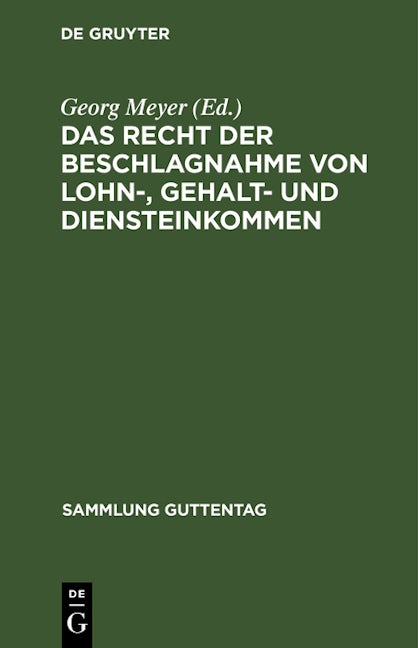 Das Recht der Beschlagnahme von Lohn-, Gehalt- und Diensteinkommen