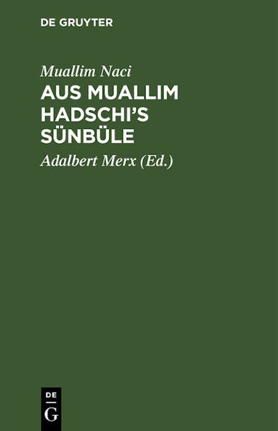 Aus Muallim Hadschi’s Sünbüle