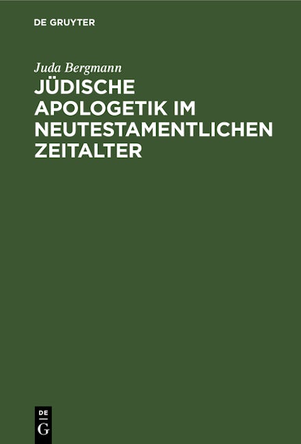 Jüdische Apologetik im neutestamentlichen Zeitalter