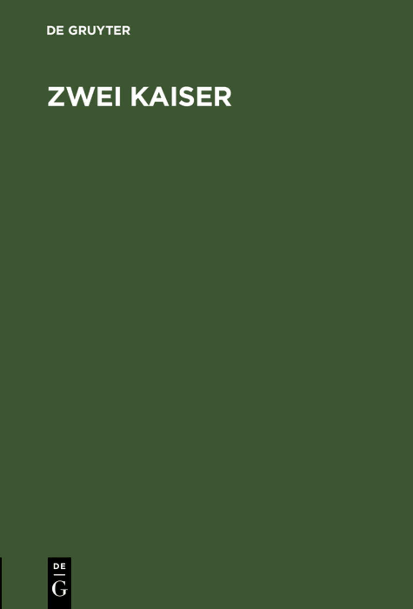 Cover image for Zwei Kaiser ISBN 9783111301365
