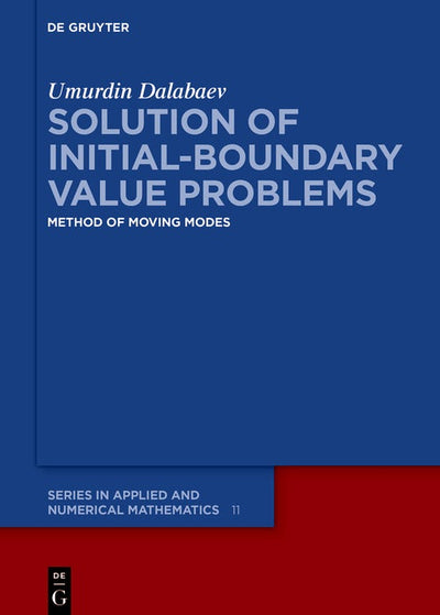 Cover image for Solution of Initial-Boundary Value Problems, isbn: 9783111304397