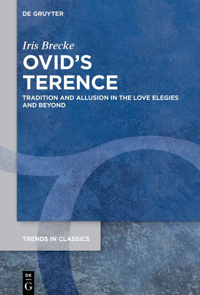 Cover image for Ovid’s Terence, isbn: 9783111307039