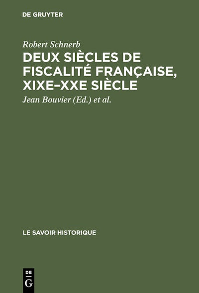Deux siècles de fiscalité française, XIXe–XXe siècle