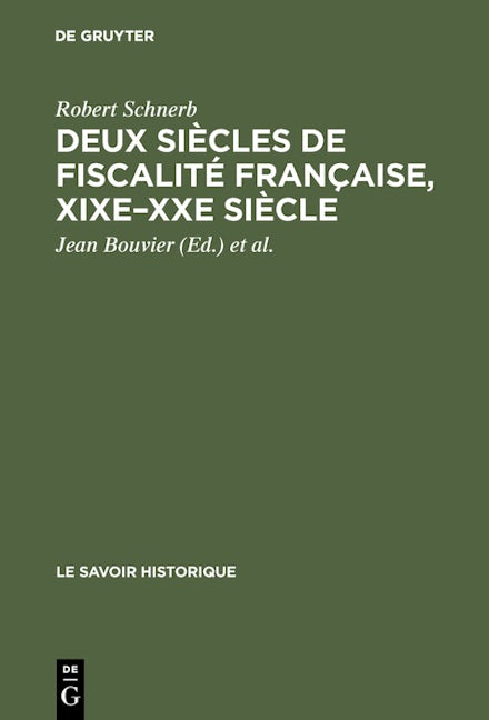 Deux siècles de fiscalité française, XIXe–XXe siècle