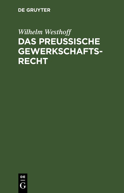 Das Preussische Gewerkschaftsrecht