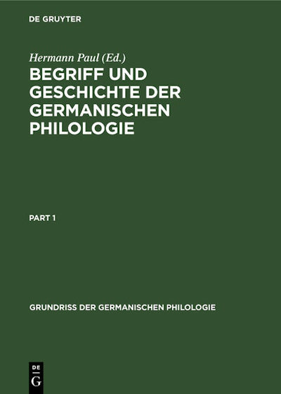Begriff und Geschichte der germanischen Philologie