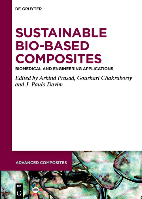 Cover image for Sustainable Bio-Based Composites, isbn: 9783111321370