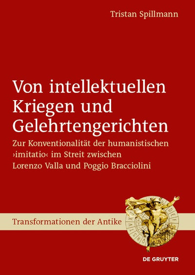 Von intellektuellen Kriegen und Gelehrtengerichten