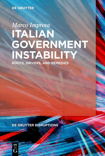 Cover image for Italian Government Instability, isbn: 9783111329666