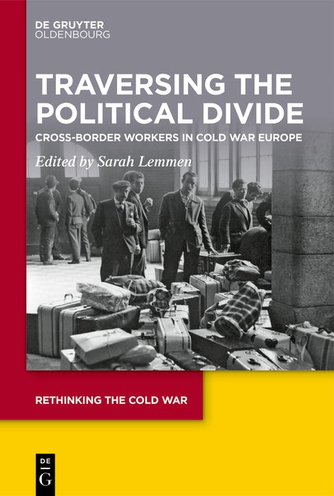 Cover image for Traversing the Political Divide, isbn: 9783111337128