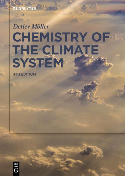 Cover image for Chemistry of the Climate System, isbn: 9783111341514