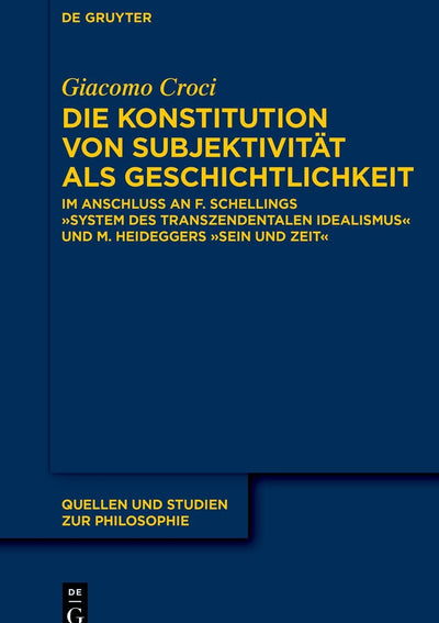 Cover image for Die Konstitution von Subjektivität als Geschichtlichkeit, isbn: 9783111343334