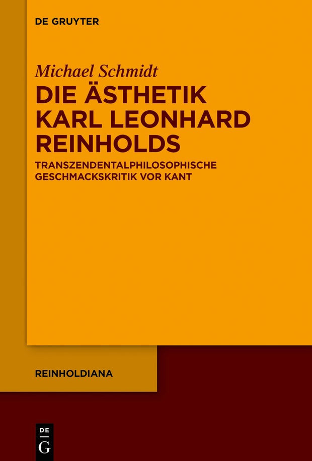 Cover image for Die Ästhetik Karl Leonhard Reinholds, isbn: 9783111347691