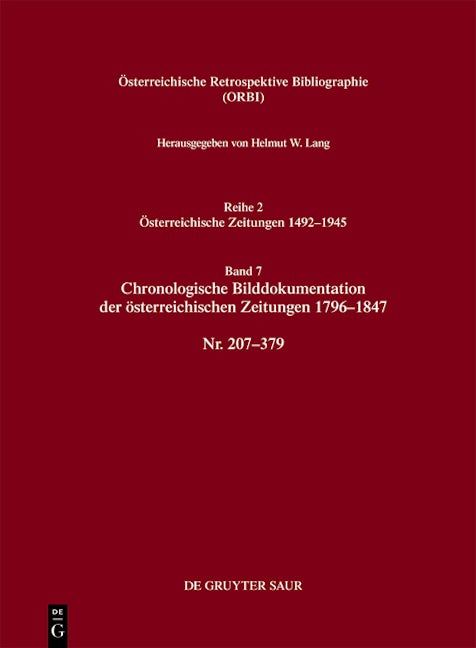 Chronologische Bilddokumentation der österreichischen Zeitungen 1796–1847