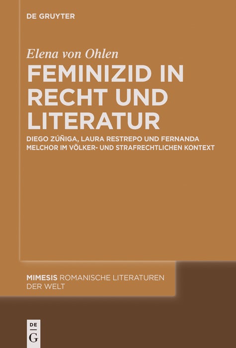 Cover image for Feminizid in Recht und Literatur, isbn: 9783111355412