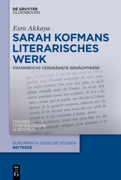 Cover image for Sarah Kofmans literarisches Werk, isbn: 9783111355498