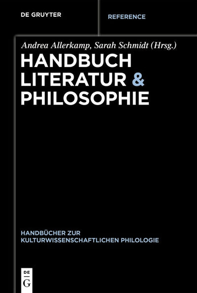 Cover image for Handbuch Literatur & Philosophie, isbn: 9783111356136
