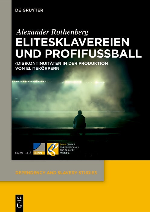 Cover image for Elitesklavereien und Profifußball, isbn: 9783111381220