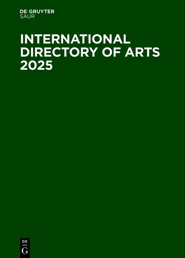 Cover image for International Directory of Arts 2025, isbn: 9783111382203