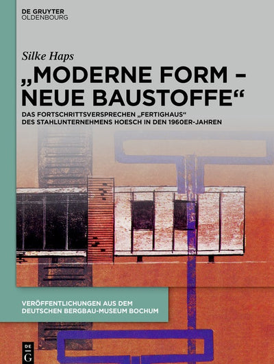 Cover image for „Moderne Form – neue Baustoffe“, isbn: 9783111383842