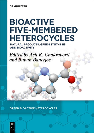 Cover image for Bioactive Five-Membered Heterocycles, isbn: 9783111387161