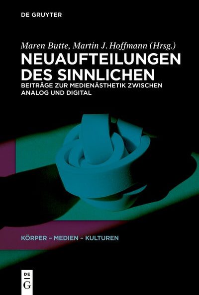 Cover image for Neuaufteilungen des Sinnlichen, isbn: 9783111390710