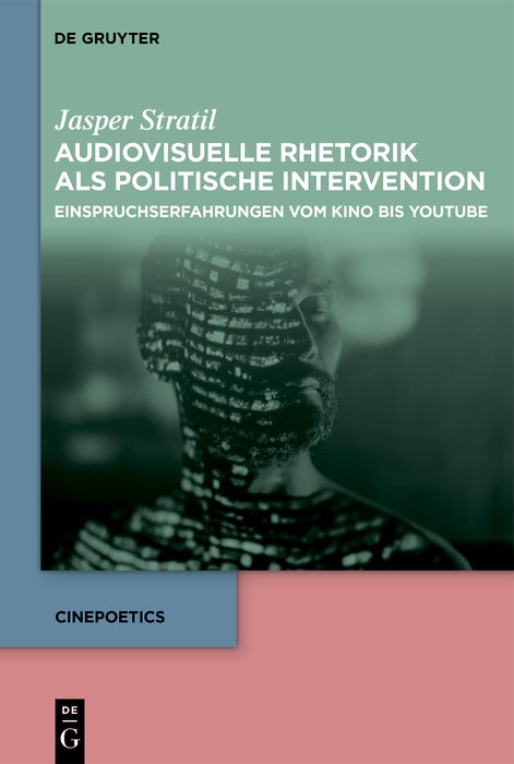 Cover image for Audiovisuelle Rhetorik als politische Intervention, isbn: 9783111395371