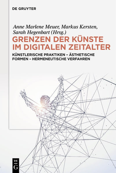Cover image for Grenzen der Künste im digitalen Zeitalter, isbn: 9783111397481