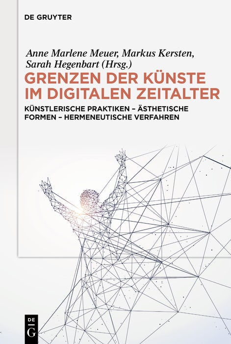 Cover image for Grenzen der Künste im digitalen Zeitalter, isbn: 9783111397481
