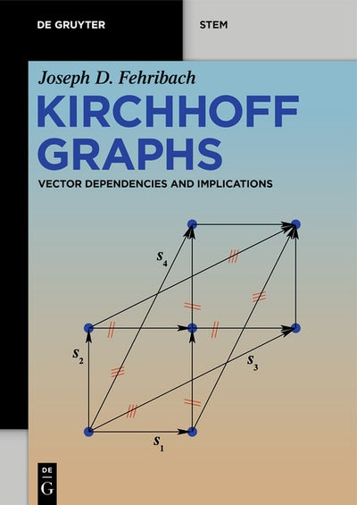 Cover image for Kirchhoff Graphs, isbn: 9783111406244