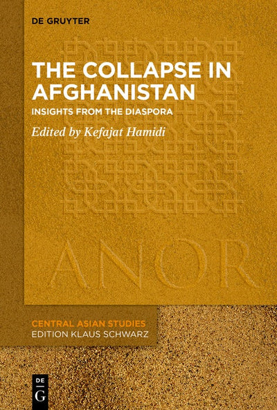 Cover image for The Collapse in Afghanistan, isbn: 9783111412573
