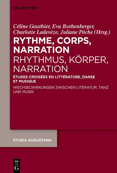 Cover image for Rythme, corps, narration / Rhythmus, Körper, Narration, isbn: 9783111425559