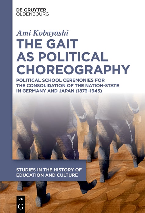 Cover image for The Gait as Political Choreography, isbn: 9783111428857