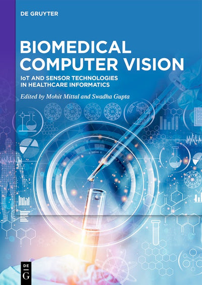 Cover image for Biomedical Computer Vision, isbn: 9783111429366