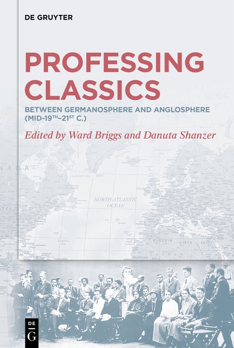 Cover image for Professing Classics, isbn: 9783111432793